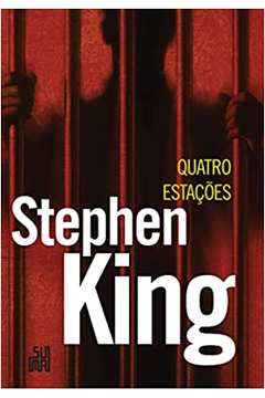 Quatro Estações ( Novo ) - Stephen King