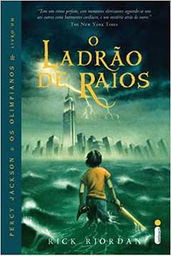 O Ladrão de Raios - Rick Riordan
