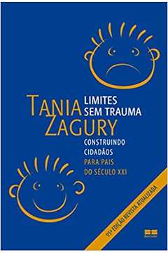 Limites sem Trauma 97ª Edição ( Novo ) - Tania Zagury