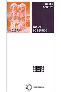 Lógica do Sentido (novo) - Gilles Delleuze