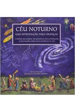 Céu Noturno: uma Introdução para Crianças - Michael Driscoll