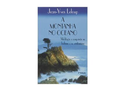 A Montanha no Oceano 2ª Edição ( Novo ) - Jean Yves Leloup