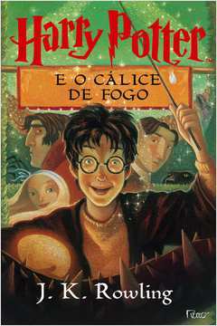 Harry Potter e o Cálice de Fogo - J. K. Rowling / Lia Wyler