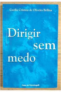 Dirigir sem Medo - Cecília Bellina
