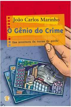 O Gênio do Crime - 60ª Ed - João Carlos Marinho
