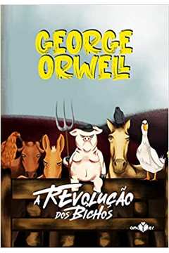 A Revolução dos Bichos ( Novo ) - George Orwell
