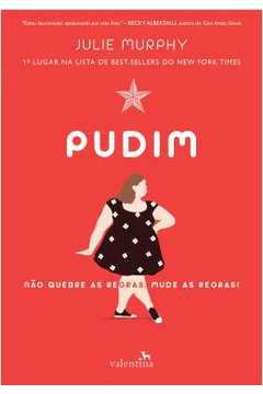 Pudim ( Novo ) - Julie Murphy