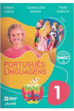 Portugues Linguagens - 1º Ano - 8ª Ed ( Novo ) - William Cereja / Carolina Dias Vianna / Paula B.