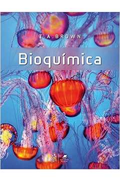 Bioquímica (novo) - T. A. Brown