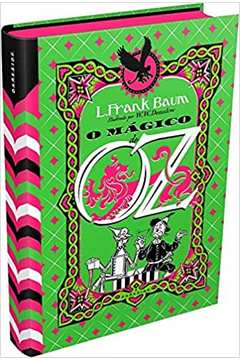 O Mágico de Oz: First Edition (novo) - L. Frank Baum