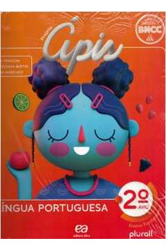 Projeto Apis - Lingua Portuguesa - 2ª Ano - 4ª Ed ( Novo ) - Ana Trinconi e Outros