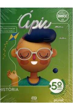 Projeto Apis - Historia - 5º Ano - 4ª Ed ( Novo ) - Maria Elena Simielli / Anna Maria Charlier