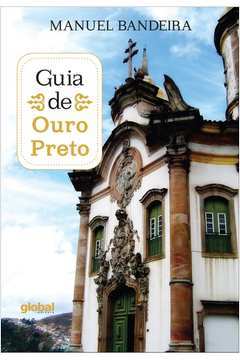 Guia de Ouro Preto - Manuel Bandeira