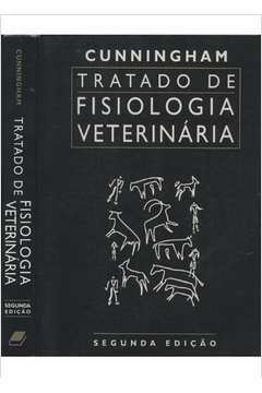 Cunningham Tratado de Fisiologia Veterinária (2ª Edição) - Bradley G. Klein