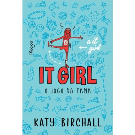 It Girl: o Jogo da Fama (volume 2)