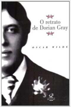 O Retrato de Dorian Gray - Oscar Wilde