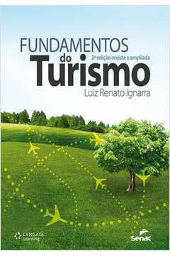Fundamentos do Turismo 3ª Edição - Luiz Renato Ignarra