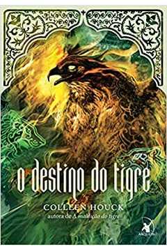 O Destino do Tigre - Collen Houck