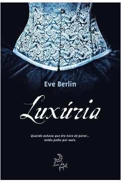 Luxuria - Eve Berlin