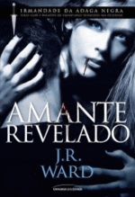 Amante Revelado ( Volume 4 ) - J. R. Ward