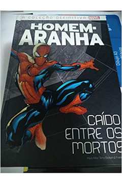 Homem-Aranha Caído Entre os Mortos ( Novo ) - Mark Millar
