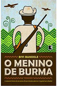 O Menino de Burma (novo) - Buyi Bandele