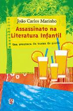 Assassinato na Literatura Infantil - João Carlos Marinho