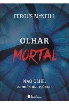 Olhar Mortal - Santiago Nazarian / Fergus Mcneill