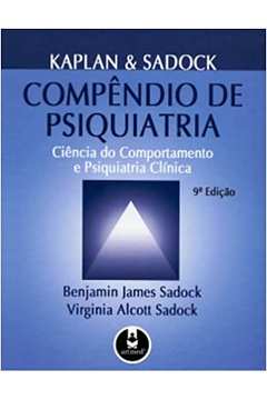 Compendio de Psiquiatria (9ªedição) - Benamin J. Sadock