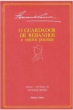 O Guardador de Rebanhos e Outros Poemas - Fernando Pessoa