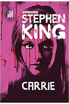 Carrie: Coleção Biblioteca Stephen King (novo) - Stephen King