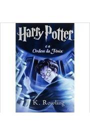 Harry Potter e a Ordem da Fênix - J. K. Rowling / Lia Wyler