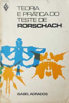 Teoria e Prática do Teste de Rorschach - Isabel Adrados