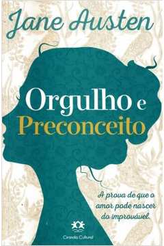 Orgulho e Preconceito ( Novo ) - Jane Austen