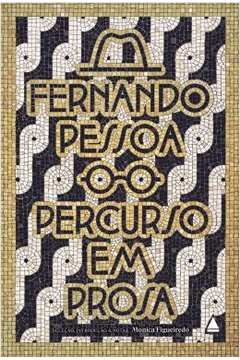 Box Fernando Pessoa - Percurso Em Prosa ( Novo ) - Fernando Pessoa