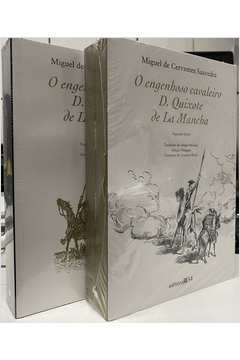 O Engenhoso Cavaleiro D. Quixote de La Mancha ( 2 Volumes ) - Miguel de Cervantes Saavedra / Sérgio Molina