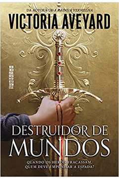Destruidor de Mundos ( Novo ) - Victoria Aveyard
