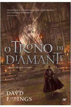 O Trono de Diamante - David Eddings / Marcos Fernando de Barros Lima