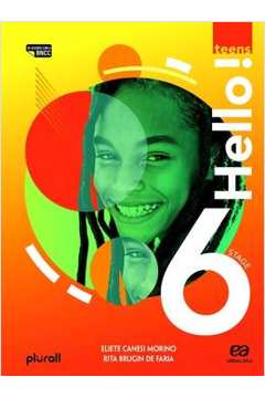 Hello! Teens: Stage 6 ( Novo ) - Eliete Canesi Morino / Rita Brugin de Faria
