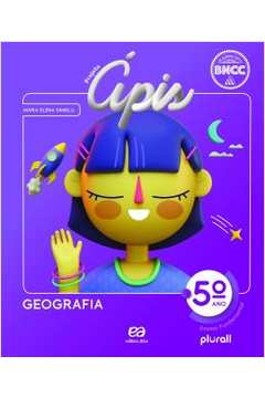 Projeto Apis - Geografia - 5º Ano - 4ª Ed ( Novo ) - Maria Elena Simielli