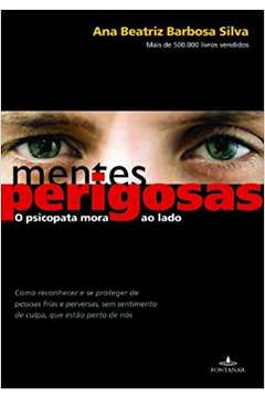 Mentes Perigosas: o Psicopata Mora ao Lado