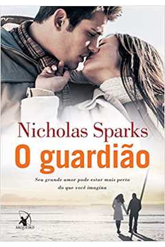 O Guardião - Nicholas Sparks