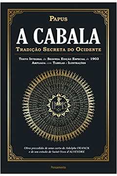 A Cabala: Tradição Secreta do Ocidente - Papus