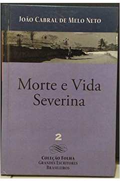 Morte e Vida Severina - Joao Cabral de Melo Neto