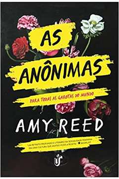 As Anônimas - Amy Reed