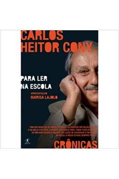 Crônicas para Ler na Escola - Carlos Heitor Cony