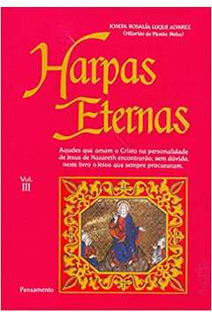 Harpas Eternas Volume 3 / Josefa R. L. Alvarez