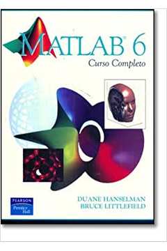 Matlab 6: Curso Completo / Duane Hanselman / Bruce Littlefield
