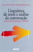 Linguística de Texto e Análise da Conversação - Anna Christina Bentes / Marli Quadros Leite