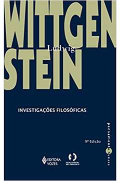 Investigações Filosóficas (novo) - Ludwig Wittgenstein